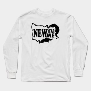 New Year New Me!!happy new year 2024 Long Sleeve T-Shirt